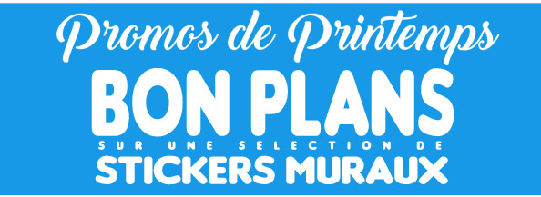 Promos de printemps: tous nos bon plans jusqu'à -45% sur nos stickers muraux