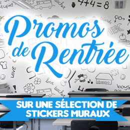 Promos de Rentrée et Bons Plans Stickers Muraux